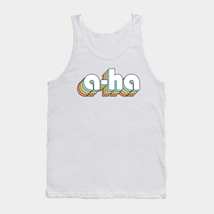 A ha - Retro Rainbow Typography Faded Style Tank Top